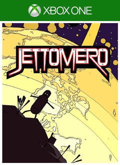 Jettomero: Hero Of The Universe