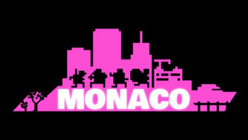 Monaco: What's Your is Mine