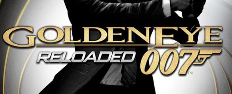 'Goldeneye 007 Reloaded'