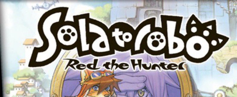 'Solatorobo: Red the hunter'