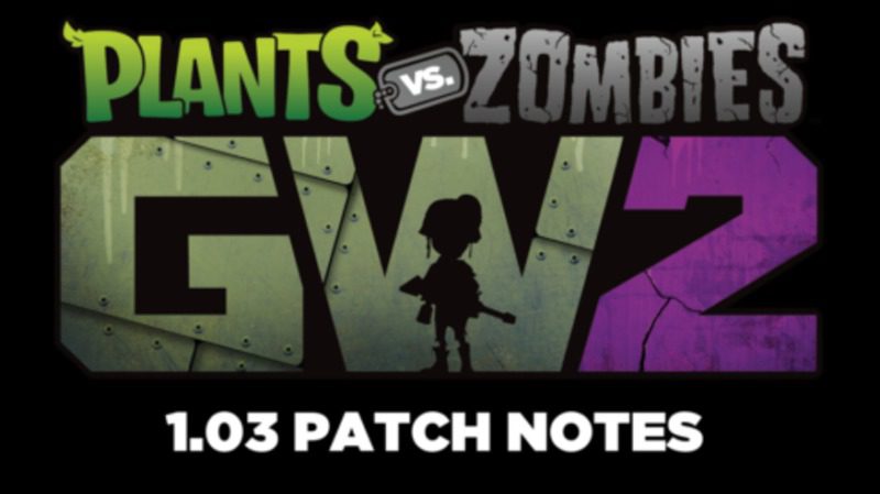 Plants vs Zombies: Garden Warfare 2 - Parche 1.03