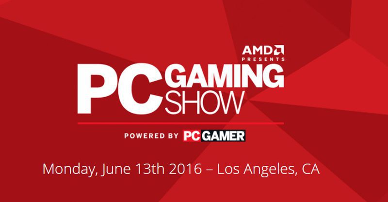 E3 2016 - PC Gaming Show