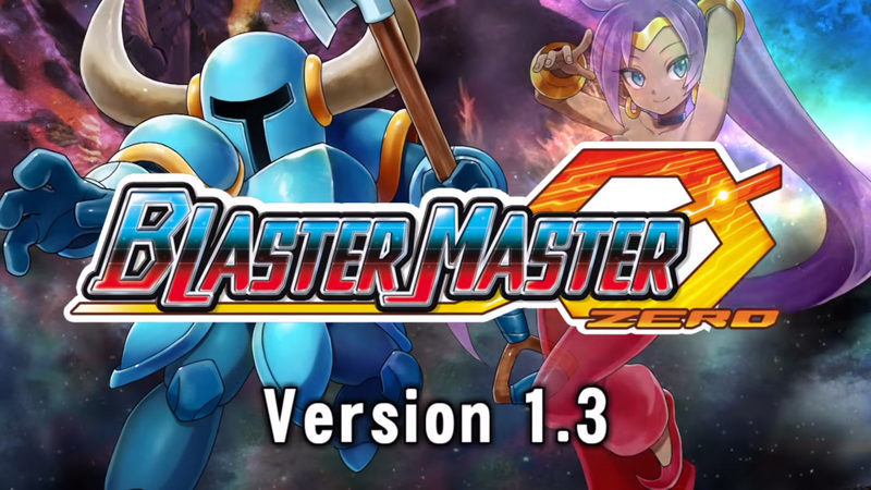 Shantae Shovel Knight Blaster Master Zero