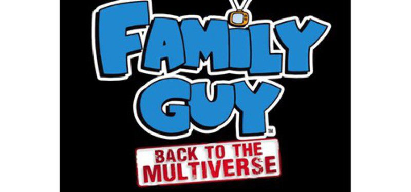 Family Guy Back to the Multiverse
