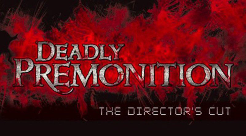'Deadly Premonition Director's Cut'