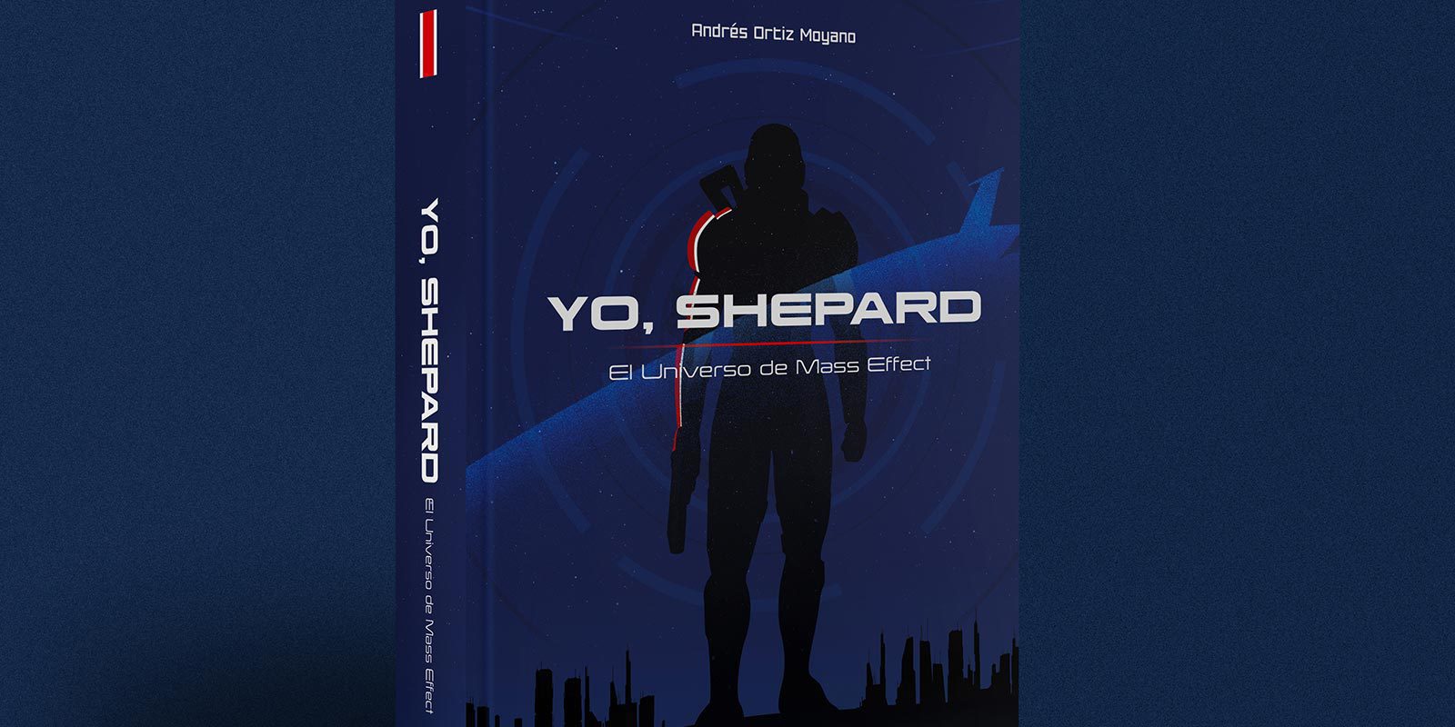 Héroes de Papel anuncia la fecha de lanzamiento de 'Yo, Shepard' su libro sobre 'Mass Effect'