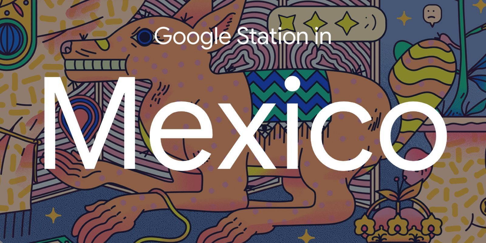 Google Station: WiFi gratis para México gracias a Google